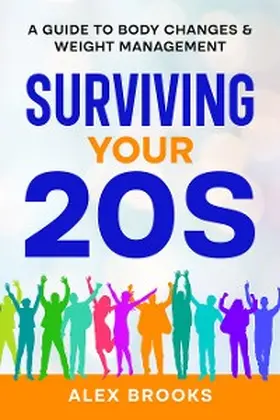 Brooks |  Surviving Your 20s | eBook | Sack Fachmedien