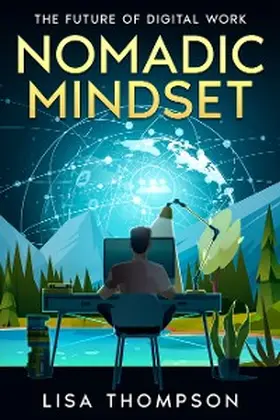 Thompson |  Nomadic Mindset | eBook | Sack Fachmedien