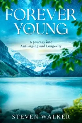 Walker |  Forever Young | eBook | Sack Fachmedien