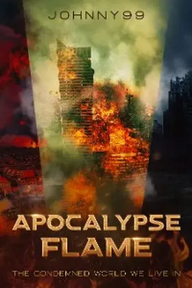 Johnny |  Apocalypse Flame | eBook | Sack Fachmedien