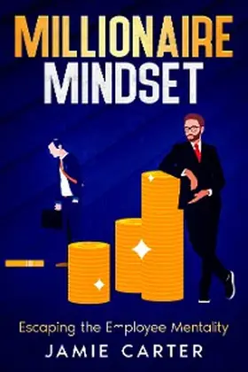 Carter |  Millionaire Mindset | eBook | Sack Fachmedien