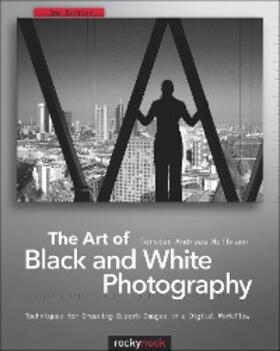 Hoffmann |  The Art of Black and White Photography | eBook | Sack Fachmedien