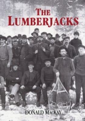 Mackay |  The Lumberjacks | eBook | Sack Fachmedien