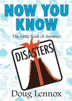Lennox |  Now You Know Disasters | eBook | Sack Fachmedien