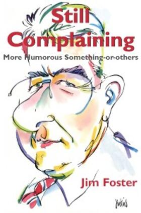 Foster |  Still Complaining | eBook | Sack Fachmedien