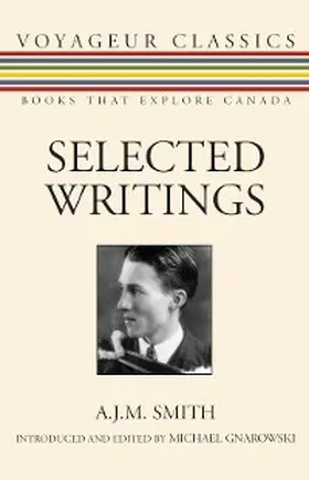 Smith / Gnarowski |  Selected Writings | eBook | Sack Fachmedien