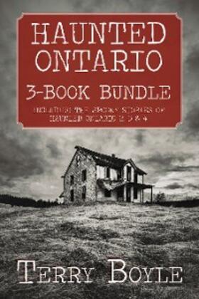 Boyle |  Haunted Ontario 3-Book Bundle | eBook | Sack Fachmedien