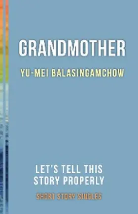 Balasingamchow / Allfrey | Grandmother | E-Book | www2.sack.de