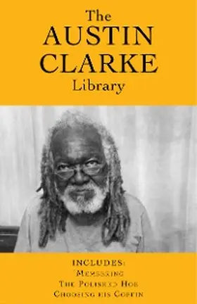 Clarke |  The Austin Clarke Library | eBook | Sack Fachmedien