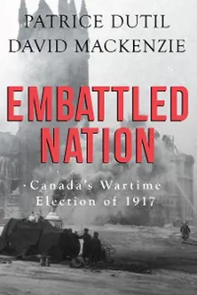 Dutil / Mackenzie |  Embattled Nation | eBook | Sack Fachmedien