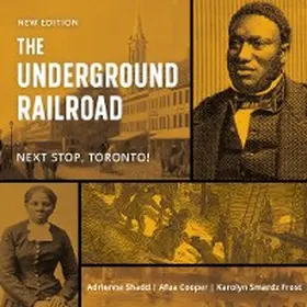Shadd / Cooper / Smardz Frost |  The Underground Railroad | eBook | Sack Fachmedien