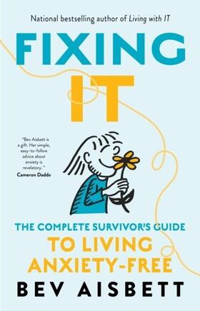 Aisbett |  Fixing It: The Complete Survivor's Guide To Anxiety-Free Living | eBook | Sack Fachmedien