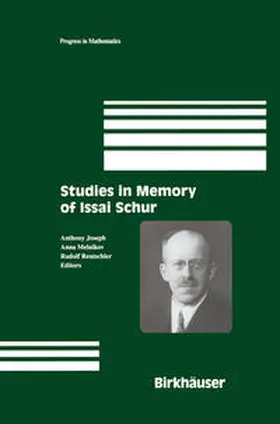 Joseph / Melnikov / Rentschler |  Studies in Memory of Issai Schur | eBook | Sack Fachmedien