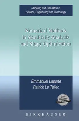 Laporte / Le Tallec |  Numerical Methods in Sensitivity Analysis and Shape Optimization | eBook | Sack Fachmedien