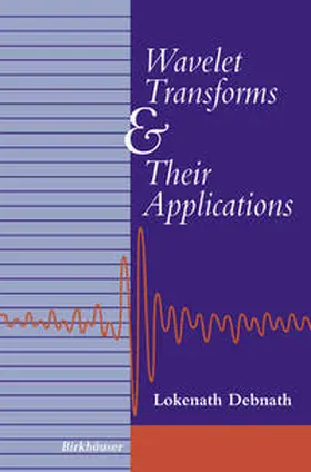 Debnath | Wavelet Transforms and Their Applications | E-Book | sack.de