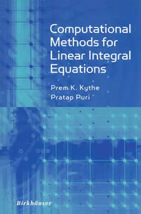 Kythe / Puri |  Computational Methods for Linear Integral Equations | eBook | Sack Fachmedien