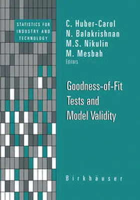Huber-Carol / Balakrishnan / Nikulin |  Goodness-of-Fit Tests and Model Validity | eBook | Sack Fachmedien