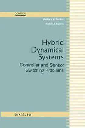 Savkin / Evans |  Hybrid Dynamical Systems | eBook | Sack Fachmedien