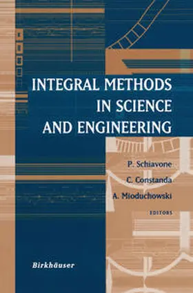 Schiavone / Constanda / Mioduchowski | Integral Methods in Science and Engineering | E-Book | sack.de