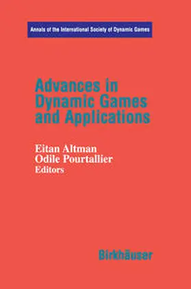 Altmann / Pourtallier | Advances in Dynamic Games and Applications | E-Book | sack.de