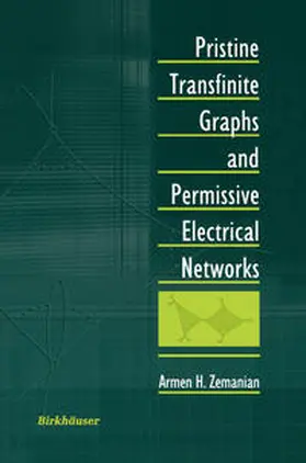 Zemanian | Pristine Transfinite Graphs and Permissive Electrical Networks | E-Book | sack.de