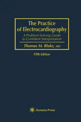 Blake |  The Practice of Electrocardiography | eBook | Sack Fachmedien