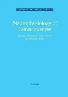 Libet |  Neurophysiology of Consciousness | eBook | Sack Fachmedien