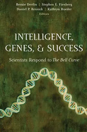 Devlin / Fienberg / Resnick |  Intelligence, Genes, and Success | eBook | Sack Fachmedien