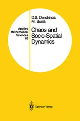 Dendrinos / Sonis | Chaos and Socio-Spatial Dynamics | E-Book | sack.de