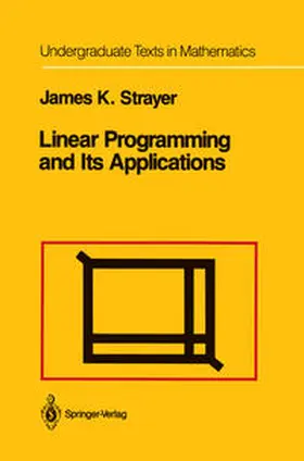 Strayer | Linear Programming and Its Applications | E-Book | sack.de