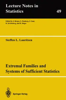 Lauritzen |  Extremal Families and Systems of Sufficient Statistics | eBook | Sack Fachmedien