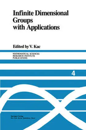 Kac | Infinite Dimensional Groups with Applications | E-Book | sack.de