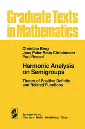 van den Berg / Christensen / Ressel | Harmonic Analysis on Semigroups | E-Book | sack.de