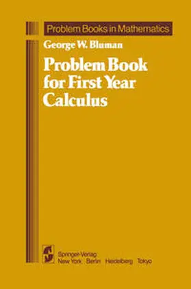 Bluman |  Problem Book for First Year Calculus | eBook | Sack Fachmedien