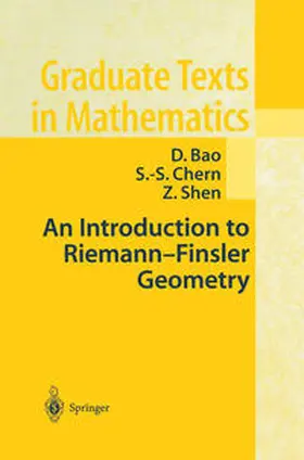 Bao / Chern / Shen | An Introduction to Riemann-Finsler Geometry | E-Book | sack.de