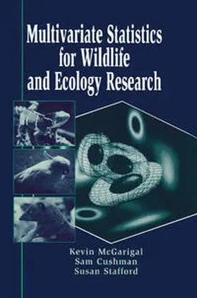 McGarigal / Cushman / Stafford |  Multivariate Statistics for Wildlife and Ecology Research | eBook | Sack Fachmedien
