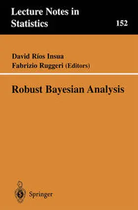 Rios Insua / Ruggeri |  Robust Bayesian Analysis | eBook | Sack Fachmedien