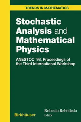 Rebolledo |  Stochastic Analysis and Mathematical Physics | eBook | Sack Fachmedien
