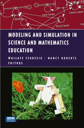 Feurzeig / Roberts |  Modeling and Simulation in Science and Mathematics Education | eBook | Sack Fachmedien