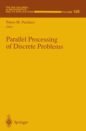 Pardalos |  Parallel Processing of Discrete Problems | eBook | Sack Fachmedien
