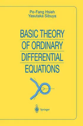 Hsieh / Sibuya | Basic Theory of Ordinary Differential Equations | E-Book | sack.de