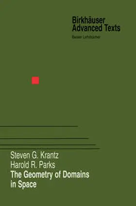 Krantz / Parks | The Geometry of Domains in Space | E-Book | sack.de