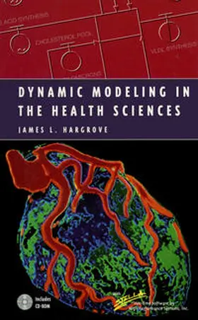 Hargrove | Dynamic Modeling in the Health Sciences | E-Book | sack.de