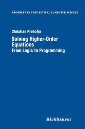 Prehofer |  Solving Higher-Order Equations | eBook | Sack Fachmedien