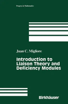 Migliore | Introduction to Liaison Theory and Deficiency Modules | E-Book | sack.de