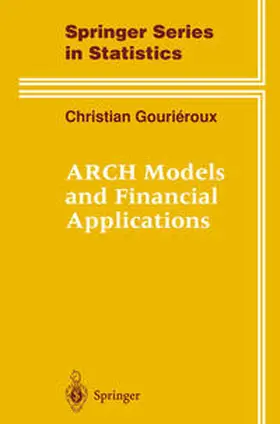 Gourieroux | ARCH Models and Financial Applications | E-Book | sack.de