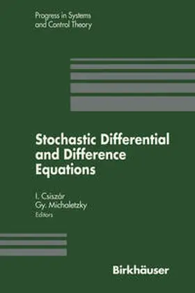 Csiszar / Michaletzky |  Stochastic Differential and Difference Equations | eBook | Sack Fachmedien