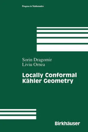 Dragomir / Ornea | Locally Conformal Kähler Geometry | E-Book | sack.de