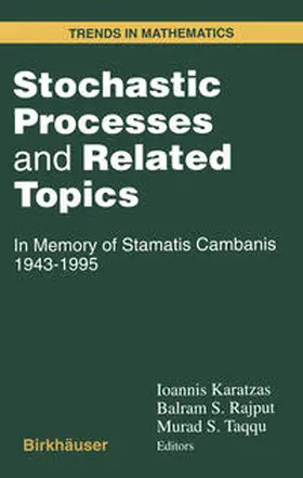 Karatzas / Rajput / Taqqu |  Stochastic Processes and Related Topics | eBook | Sack Fachmedien