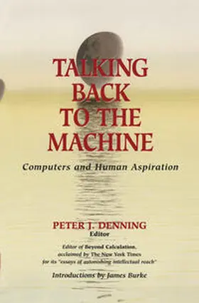 Denning | Talking Back to the Machine | E-Book | sack.de
